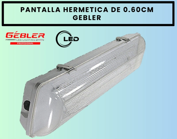 PANTALLA HERMETICA X2 GEBLER 0.60 CM