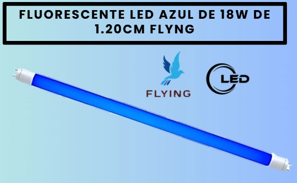 FLUORESCENTE LED 18W 1.20CM FLYING AZUL